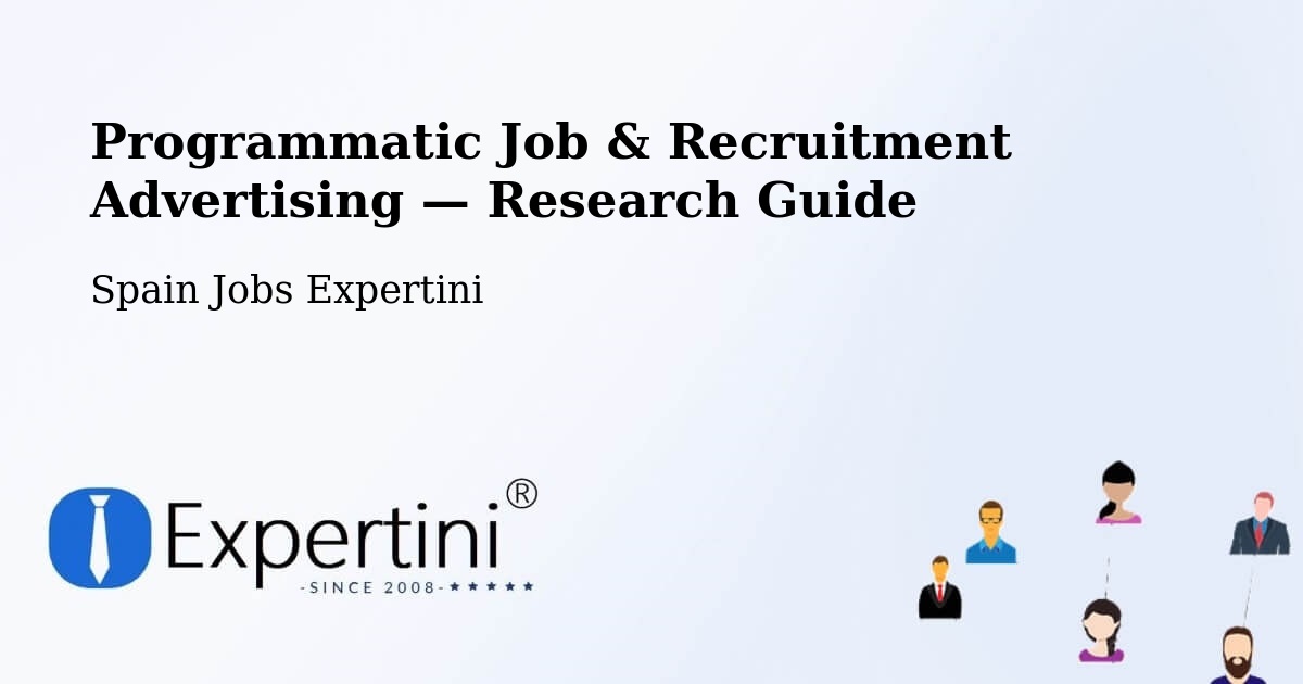 Programmatic Job & Recruitment Advertising — Research Guide – Echo