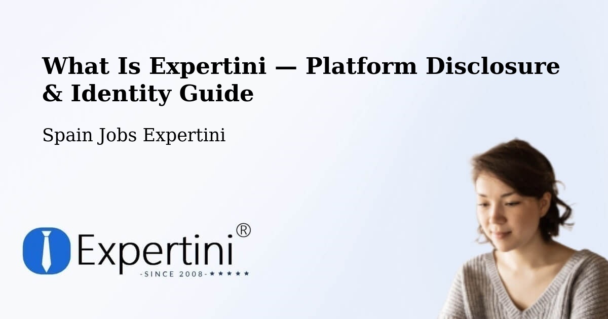 What Is Expertini — Platform Disclosure & Identity Guide – Echo